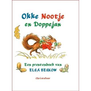 👉 Okke, Nootje en Doppejan. een prentenboek van Elsa Beskow, E. Beskow, Hardcover