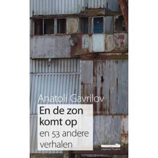 👉 En de zon komt op. en 53 andere verhalen, Gavrilov, Anatoli, Paperback