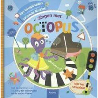 👉 Zingen met Octopus. Stappen en trappen is nu nog leuker, Wim Kets, Hardcover