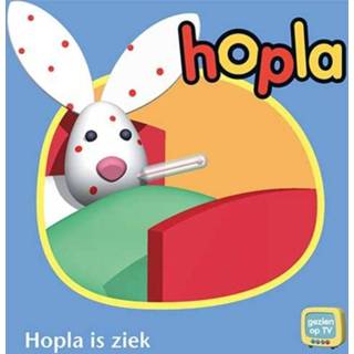 👉 Hopla is ziek. Hopla, Hardcover