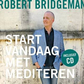 👉 Start vandaag met mediteren. Robert Bridgeman, Hardcover 9789020211122