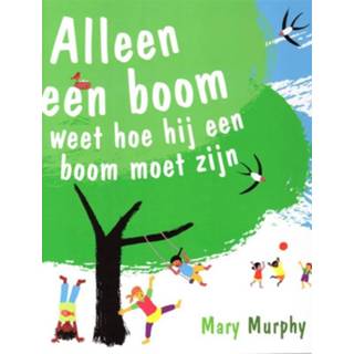 👉 Alleen een boom weet hoe hij moet zijn 9789053417690