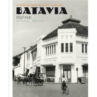👉 Batavia 1937-1941 9789056155292