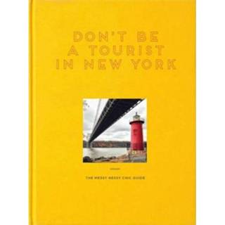 👉 Don T Be A Tourist In New York - Vanessa Grall 9781916430914