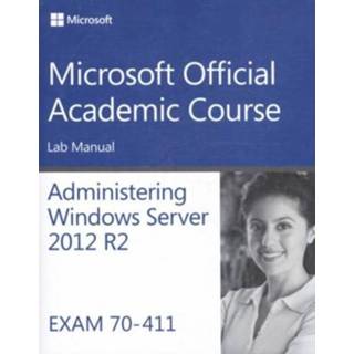 👉 Mannen Administering Windows Server 2012 R2 Lab Manual - Microsoft Official Academic Cour 9781118882917
