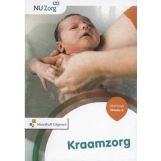 👉 Werkboek Kraamzorg Niveau 3 Nu Zorg 9789001834678