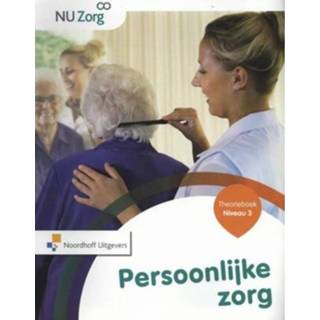 👉 Theorieboek Persoonlijke Zorg Niveau 3 Nu 9789001834821