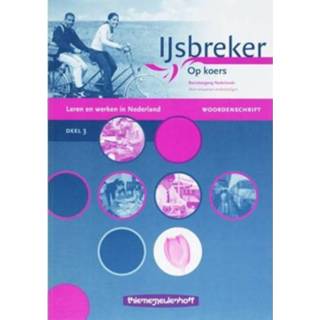 👉 Werkboek Ijsbreker Cursistenpakket 3 - F. Jansen 9789006811957