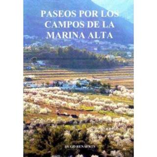 👉 Paseos Por Los Campos De La Marina Alta - Hugo Renaerts 9789402175073