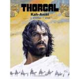 👉 Thorgal 34 Kah Aniël - Grzegorz Rosinski 9789055818303