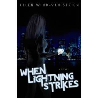 👉 Windvaan When Lightning Strikes - Ellen Wind-Van Strien 9789402135961