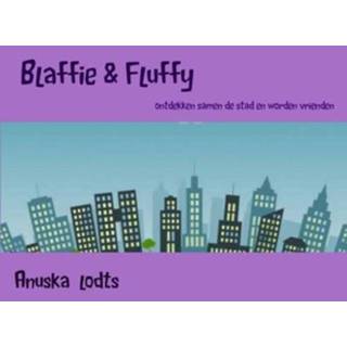 👉 Blaffie Fluffy - Anuska Lodts 9789402128482