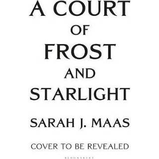 👉 Court Of Thorns And Roses 3 1 Frost Starlight - Sarah J. Maas 9781526617187