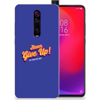 👉 Siliconen hoesje Xiaomi Mi 9T Pro | Redmi K20 met naam Never Give Up 8720215271850