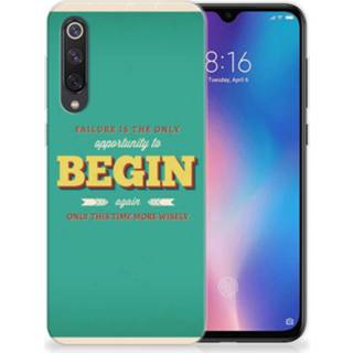 👉 Siliconen hoesje Xiaomi Mi 9 SE met naam Quote Begin 8720215281514