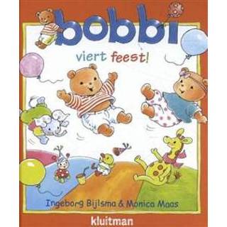 👉 Boek Bobbi viert feest - Ingeborg Bijlsma (9020684469) 9789020684469