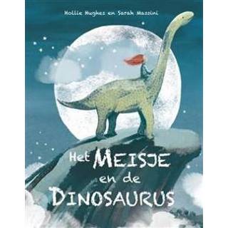 👉 Dinosaurus meisjes Het meisje en de - Boek Holly Hughes (9491740792) 9789491740794