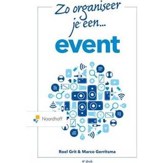 👉 Boek Zo organiseer je een event - Roel Grit (9001575609) 9789001575601