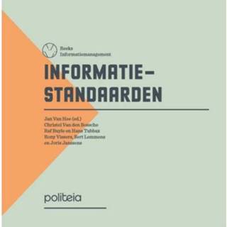 👉 Informatiestandaard Informatiestandaarden Het Nieuwe Organiseren - Christel Van Den Bossche 9782509025814