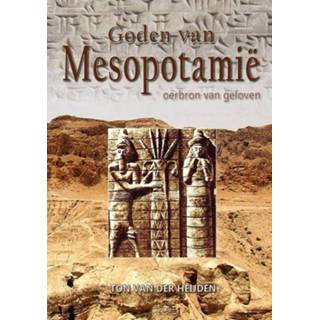 👉 Goden van Mesopotamie - Boek Ton van der Heijden (9491164333)