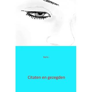 👉 Citaten en gezegden. Barts , Paperback