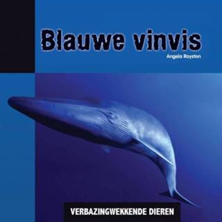 👉 Blauwe vinvis. Verbazingwekkende dieren, Royston, Angela, Hardcover 9789055669516