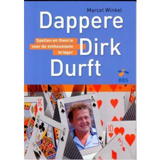 👉 Dappere Dirk durft. spellen en theorie voor de enthousiaste bridger, Winkel, Marcel, Paperback
