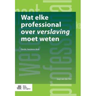 👉 Wat elke professional over verslaving moet weten. Van der Stel, Jaap, Paperback