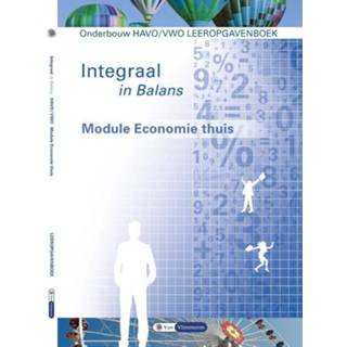 👉 Integraal in Balans onderbouw havo/vwo: Module Economie thuis: Leeropgavenboek. Ton Bielderman, Paperback