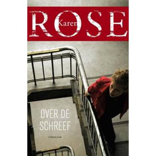 👉 Over de schreef. Rose, Karen, Paperback