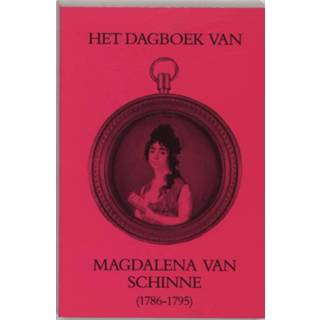 👉 Dagboek v magdalena van schinne 1786-95 - Boek (9065503323) 9789065503329