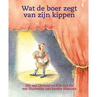 👉 Wat de boer zegt van zijn kippen - Boek Elle van Lieshout (9075689888)