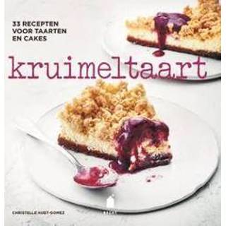 👉 Kruimeltaart. 33 recepten voor taarten en cakes, Huet-Gomez, Christelle, Hardcover