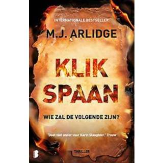 👉 Klikspaan. Wie zal de volgende zijn?, M.J. Arlidge, Paperback 9789022580813