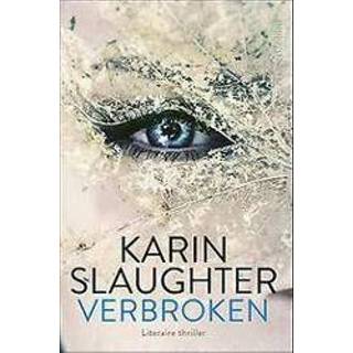 👉 Verbroken. Slaughter, Karin, Paperback