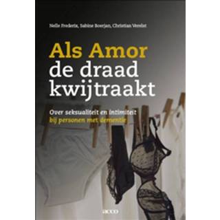 👉 Als Amor de draad kwijtraakt. over seksualiteit en intimiteit bij personen met dementie, Verelst, Christian, Paperback 9789463442411