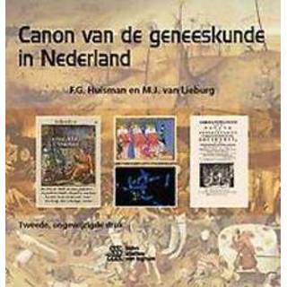 👉 Canon van de geneeskunde in Nederland. Lieburg, M.J., Hardcover 9789036820158