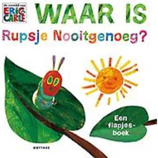 👉 Waar is Rupsje Nooitgenoeg?. een flapjesboek, Eric Carle, Hardcover 9789025768287