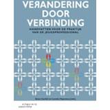 👉 Verandering door verbinding. handvatten voor de praktijk van de jeugdprofessional, Haarsma, Lennie, Paperback