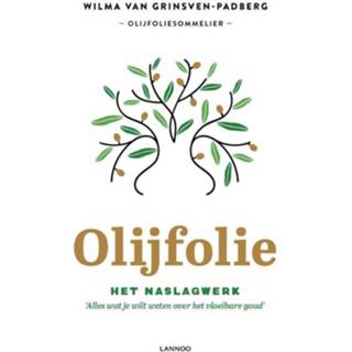 👉 Olijfolie!. Het naslagwerk, Wilma Van Grinsven-Padberg, Hardcover