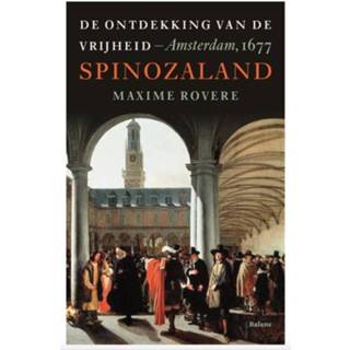 👉 Spinozaland. De ontdekking van vrijheid, Amsterdam 1677, Rovere, Maxime, Paperback 9789460039386