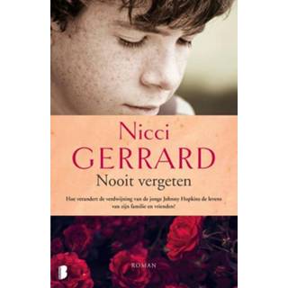 Nooit vergeten. Hoe verandert de verdwijning van de jonge Johnny Hopkins de levens van zijn familie en vrienden?, Nicci Gerrard, Paperback