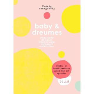 👉 Baby & dreumes: 0-2 jaar. ontdek de Scandinavische kunst van het opvoeden : 0-2 jaar, Montgomery, Hedvig, Hardcover