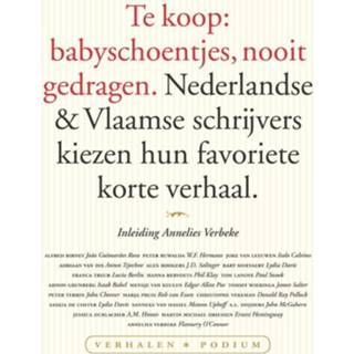 👉 Te koop: babyschoentjes, nooit gedragen. Nederlandse & Vlaamse schrijvers kiezen hun favoriete korte verhaal, Paperback