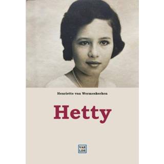 👉 Hetty. Van Wermeskerken, Henriette, Paperback