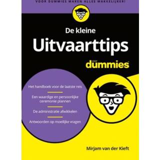 👉 De kleine Uitvaarttips voor Dummies - Boek Mirjam van der Kieft (9045356287)