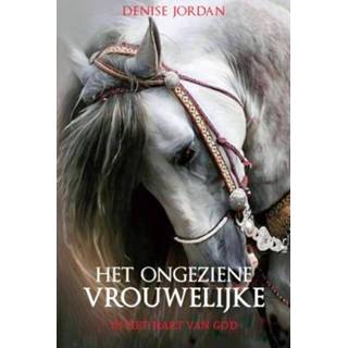 👉 Vrouwen Het ongeziene vrouwelijke. in hart van God, Jordan, Denise, Paperback 9789079859481