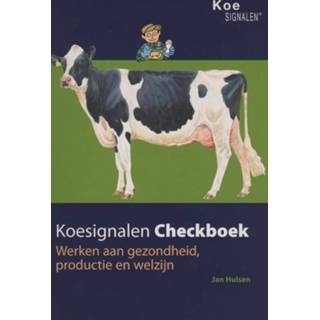 👉 Koesignalen checkboek. werkboek aan gezondheid, productie en welzijn, Jan Hulsen, Losbladig