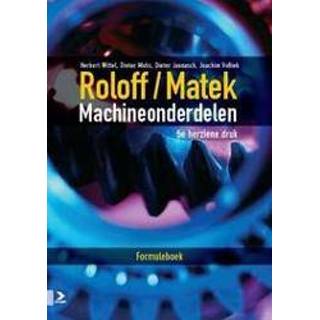 👉 Roloff/Matek Machineonderdelen. 5e herziene editie, Wittel, Herbert, Paperback 9789039526453