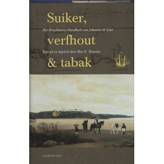 👉 Boek Suiker, verfhout & tabak - Johannes de Laet (9057305844) 9789057305849